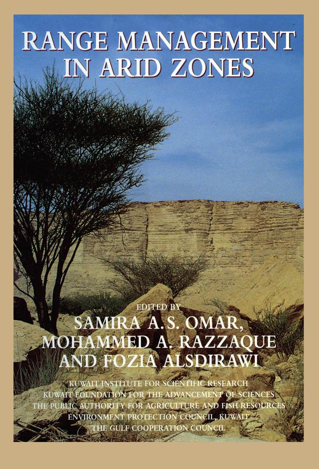 Range Management In Arid Zones by Fozia Alsdirawi, Mohammed A. Razzaque, Samira A.S. Omar