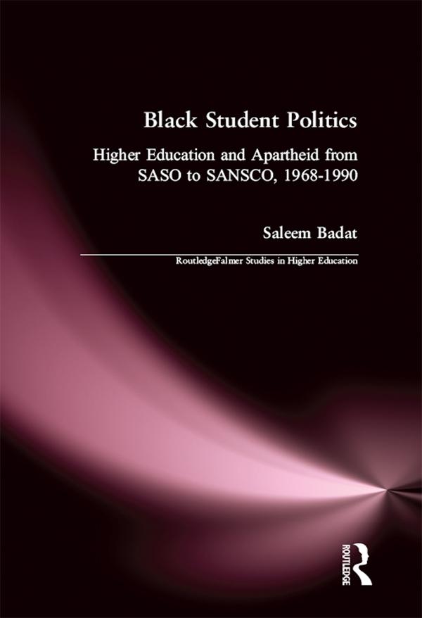 Black Student Politics by Saleem Badat
