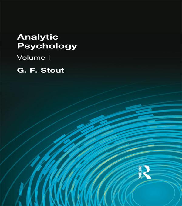 Analytic Psychology by G. F. Stout
