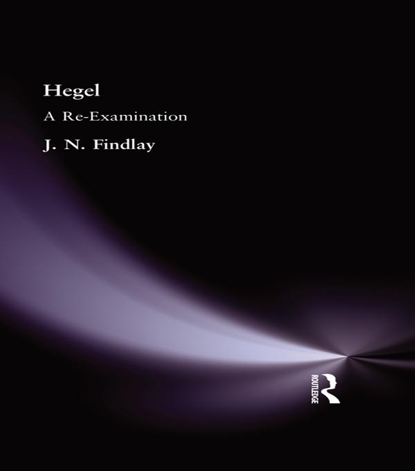 Hegel by J N Findlay