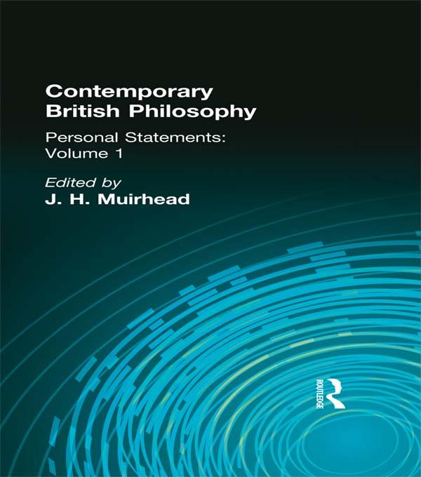 Contemporary British Philosophy by J H Muirhead