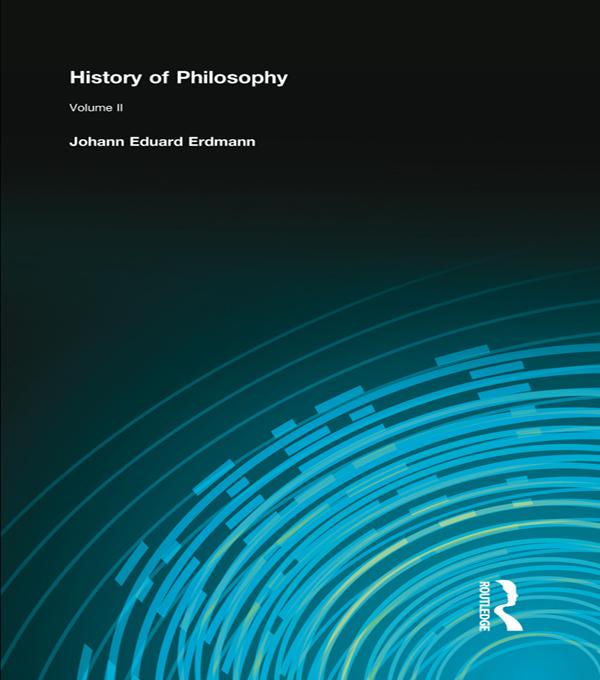 History of Philosophy by Johann Eduard Erdmann