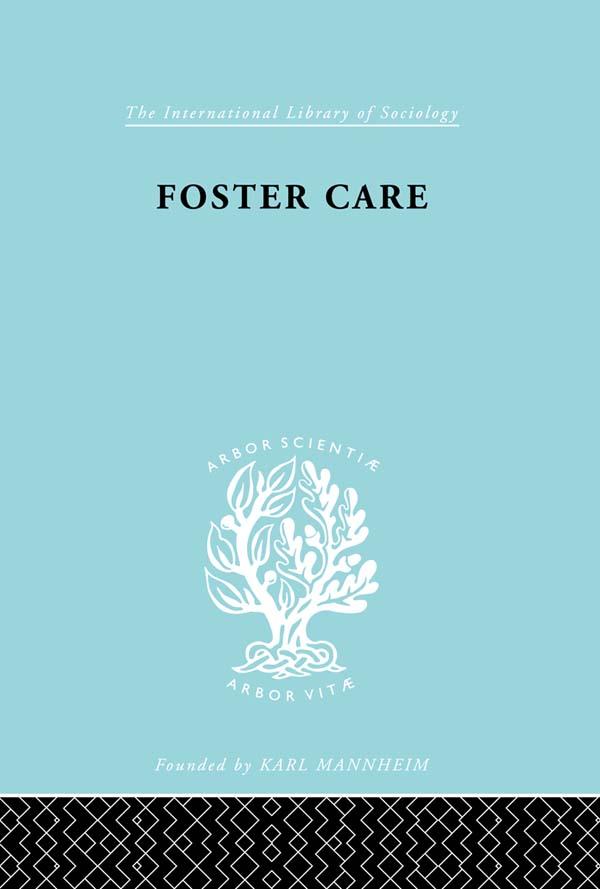 Foster Care: Theory & Practice (ILS 130) by V. George
