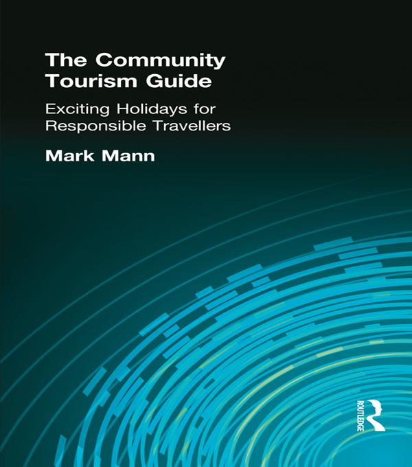 The Community Tourism Guide by Mark Mann