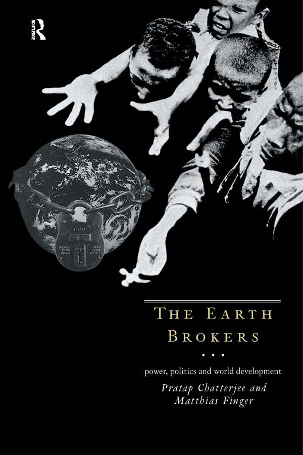 The Earth Brokers by Matthias Finger, Pratap Chatterjee