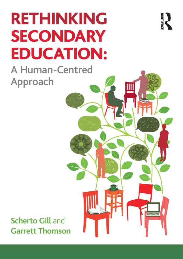 Rethinking Secondary Education by Garrett Thomson, Scherto Gill