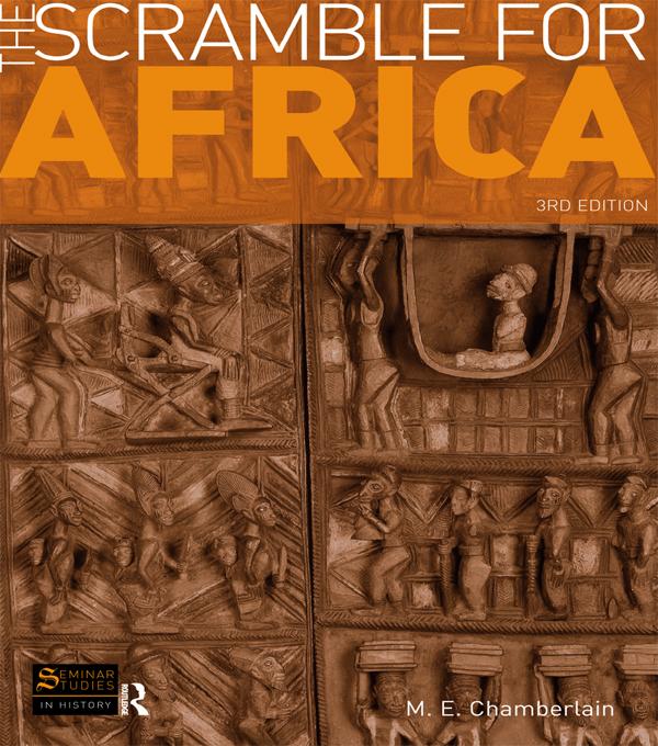The Scramble for Africa by M. E. Chamberlain