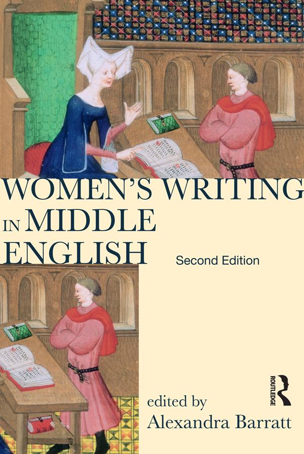 Women's Writing in Middle English by Alexandra Barratt