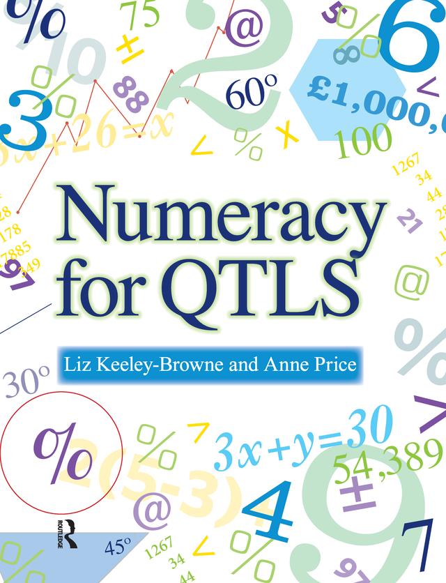 Numeracy for QTLS by Anne Price, Liz Keeley-Browne