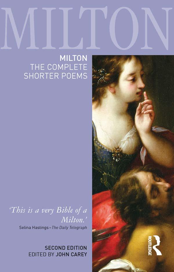 Milton: The Complete Shorter Poems by John Carey