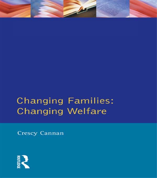 Changing Families by Crescy Cannan