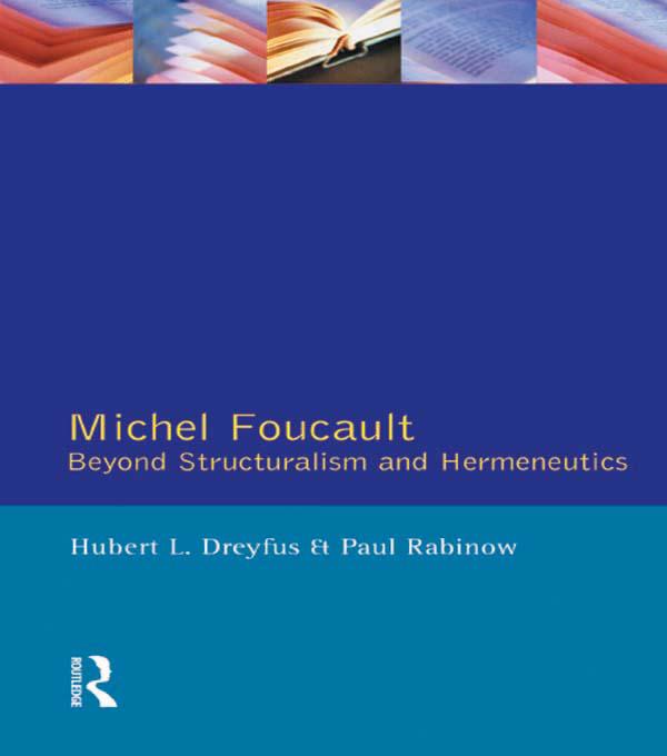 Michel Foucault by Hubert L. Dreyfus, Paul Rabinow