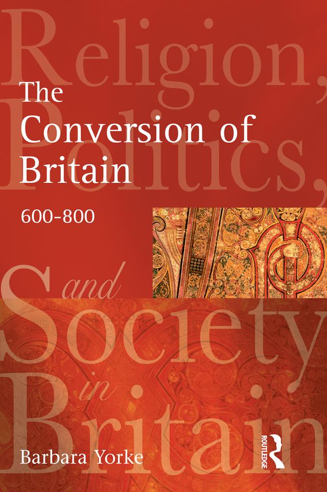 The Conversion of Britain by Barbara Yorke