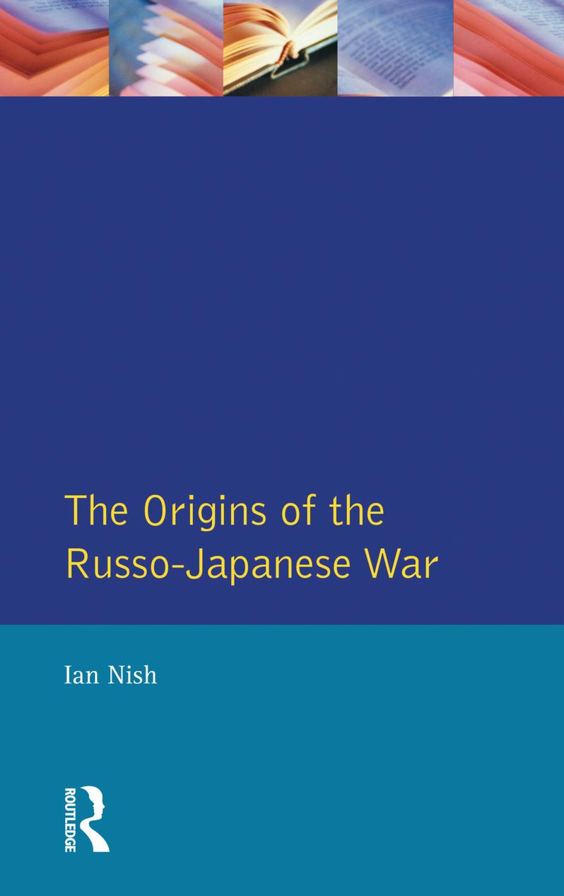 The Origins of the Russo-Japanese War
