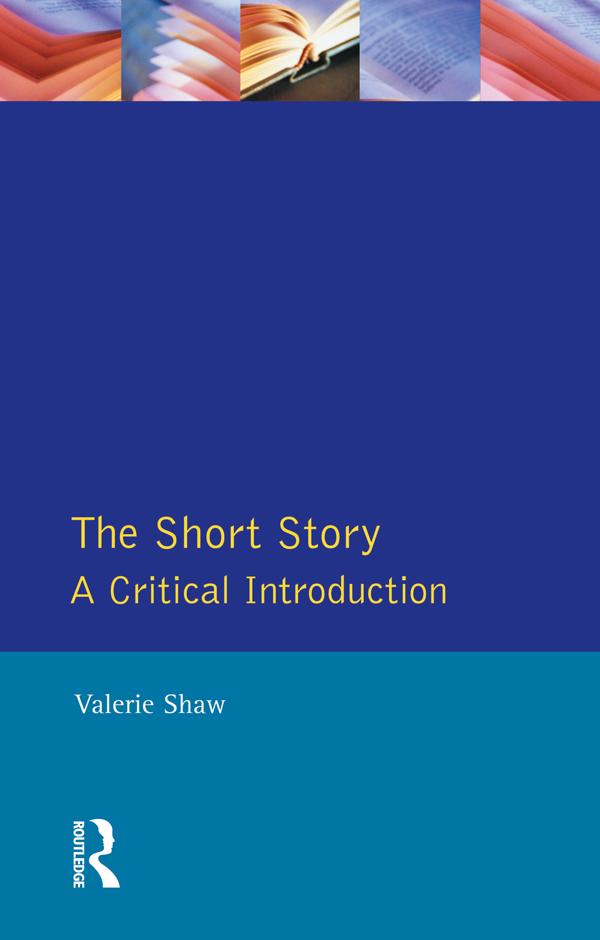 The Short Story by Valerie Shaw