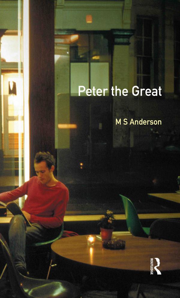 Peter the Great by M.S. Anderson