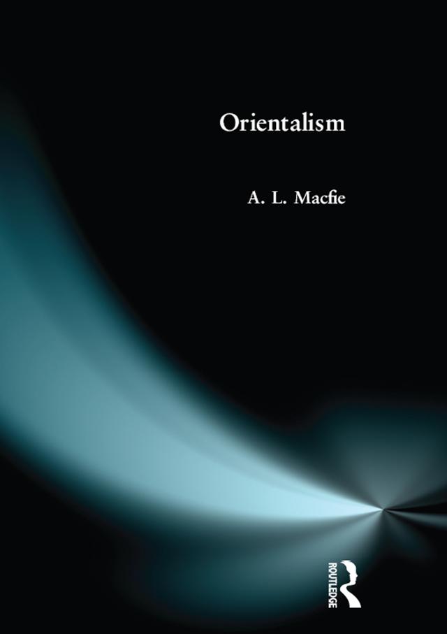 Orientalism by Alexander Lyon Macfie