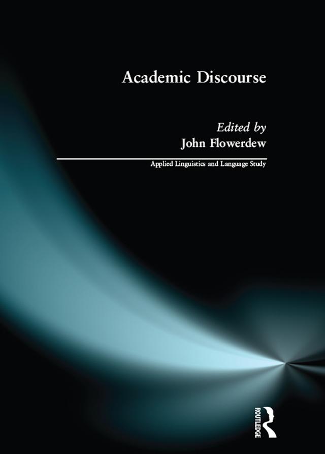Academic Discourse by John Flowerdew