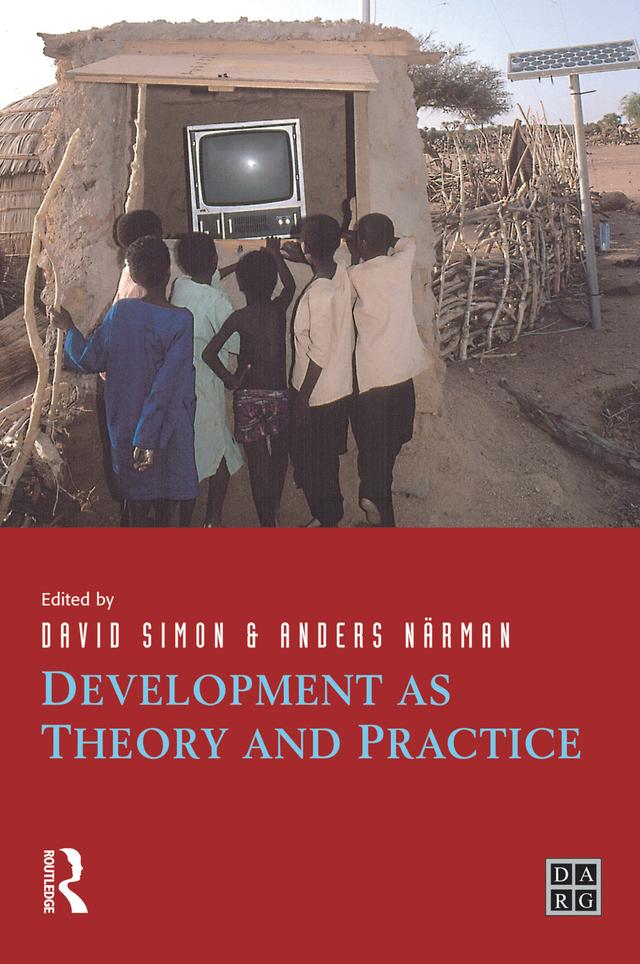 Development as Theory and Practice by Anders Narman, David Simon