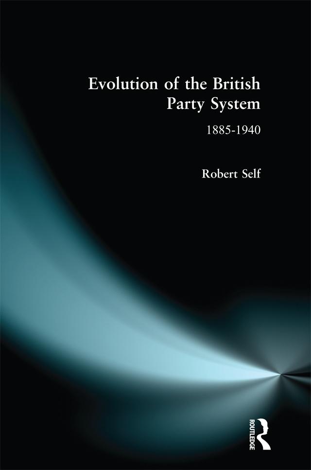 Evolution of the British Party System by Robert C. Self