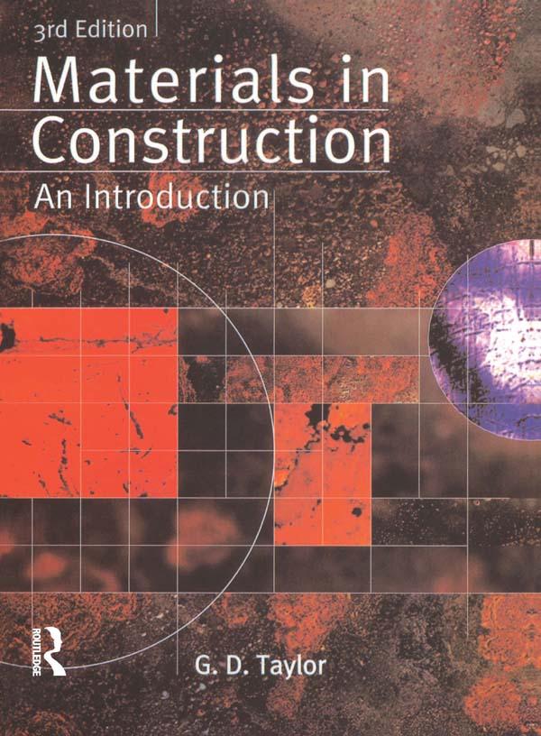 Materials in Construction by G. D. Taylor