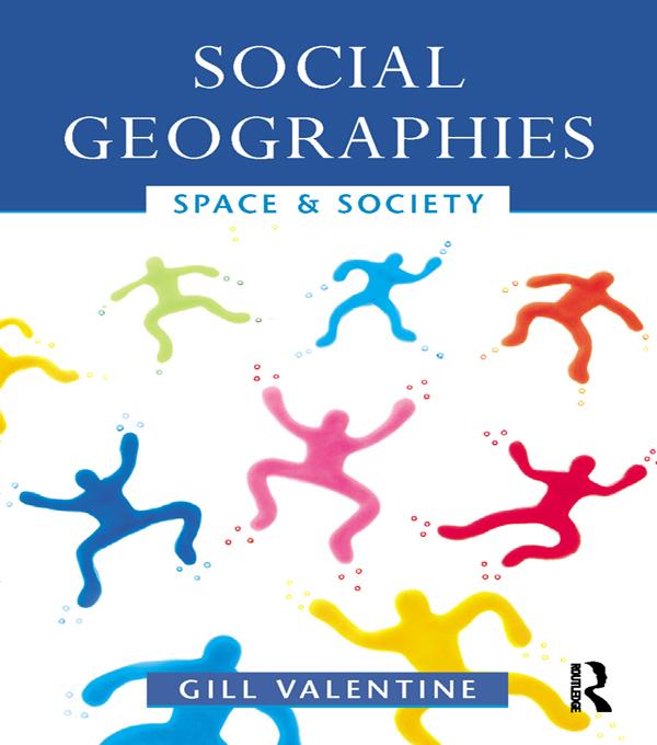 Social Geographies by Gill Valentine