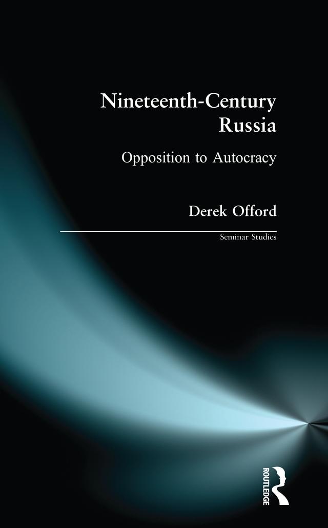 Nineteenth-Century Russia by Derek Offord