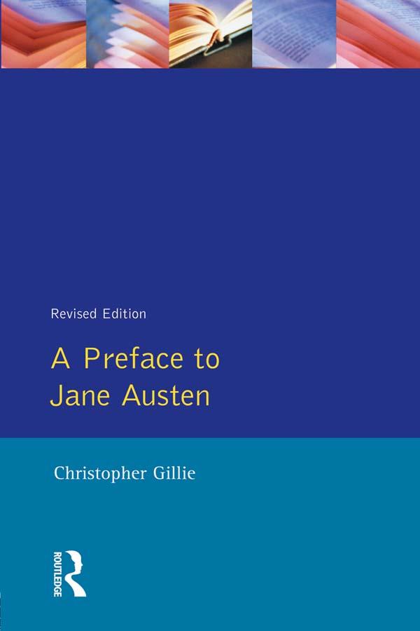 A Preface to Jane Austen by Christopher Gillie