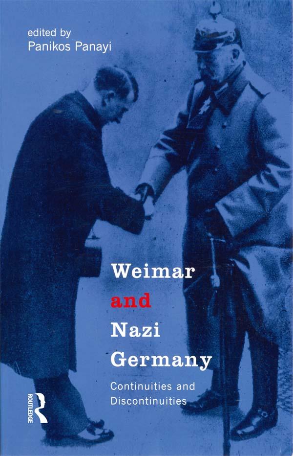 Weimar and Nazi Germany by Panikos Panayi