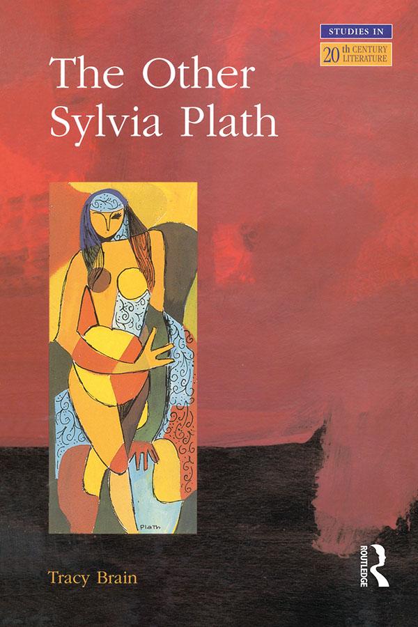 The Other Sylvia Plath by Tracy Brain