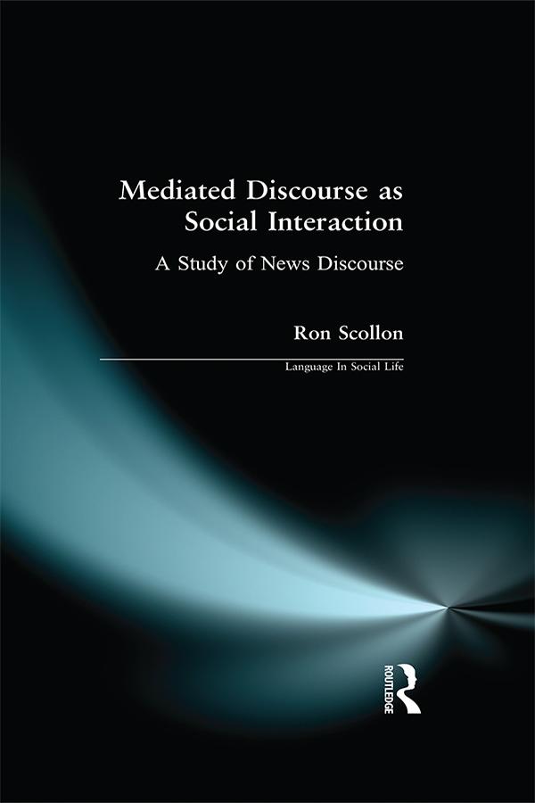 Mediated Discourse as Social Interaction by Ron Scollon