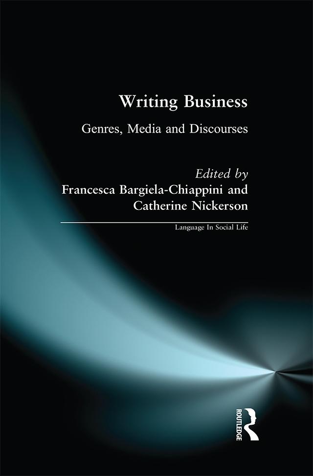 Writing Business by Catherine Ross Nickerson, Francesca Bargiela-Chiappini