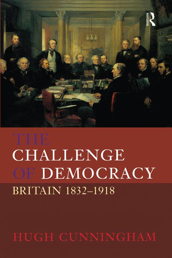 The Challenge of Democracy by Hugh Cunningham