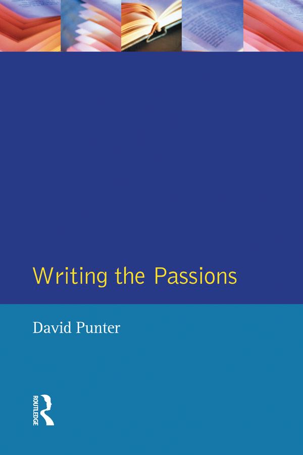 Writing the Passions by David Punter