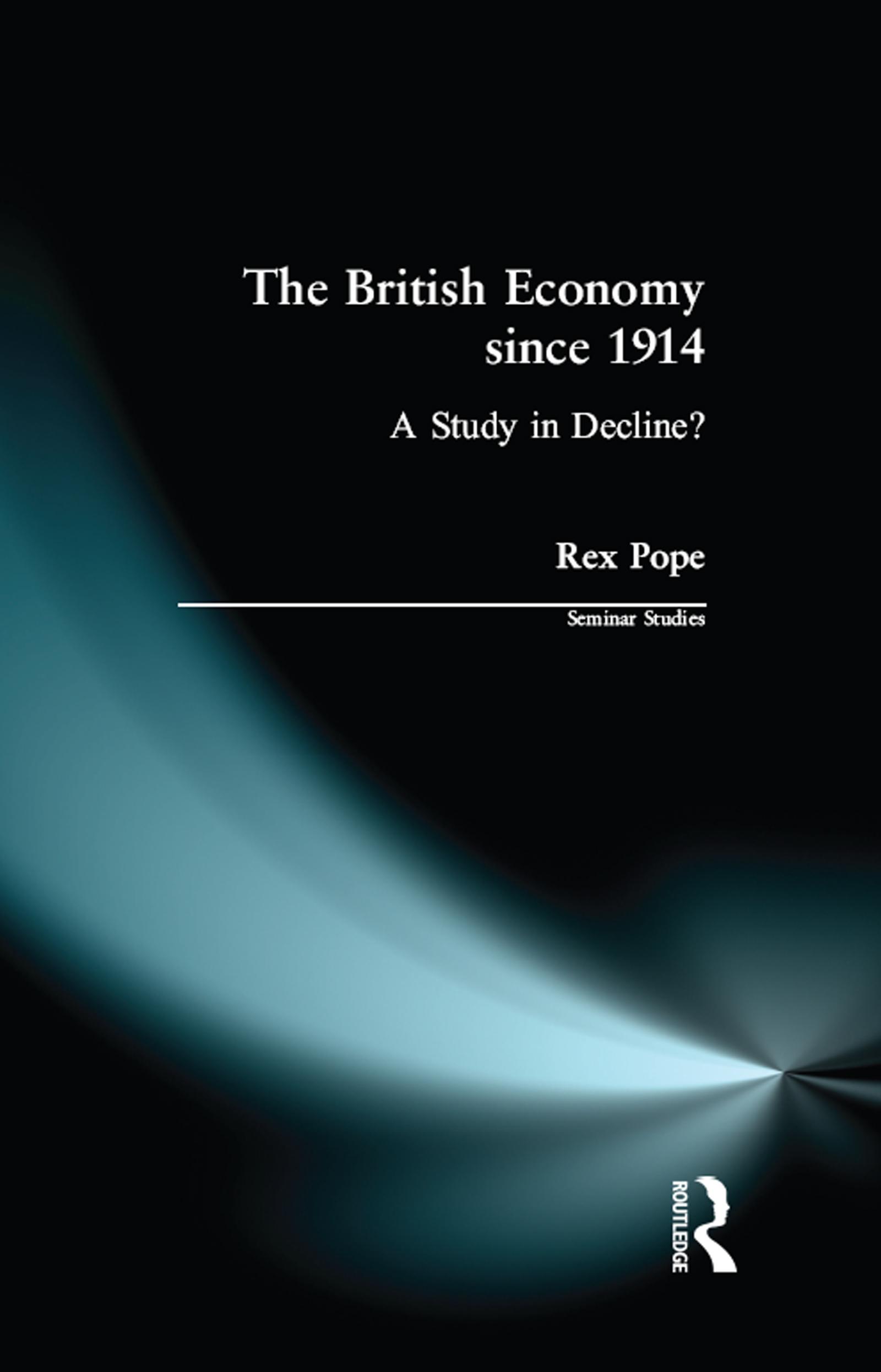The British Economy since 1914