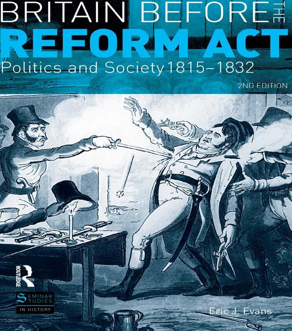 Britain before the Reform Act by Eric. J Evans
