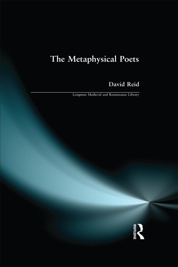 The Metaphysical Poets by David Reid