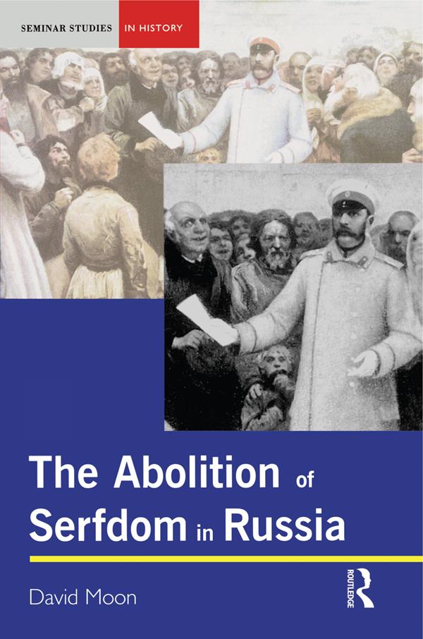 The Abolition of Serfdom in Russia