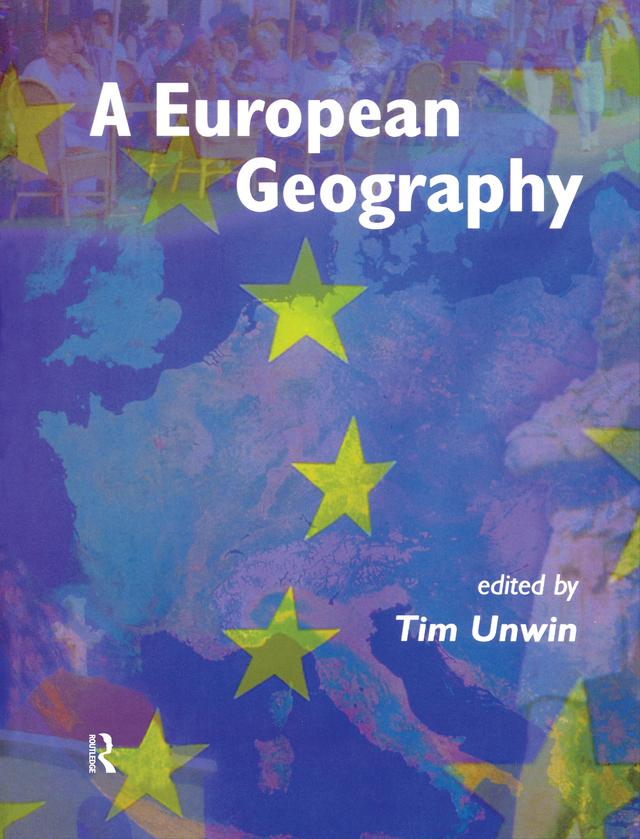 A European Geography by Tim Unwin