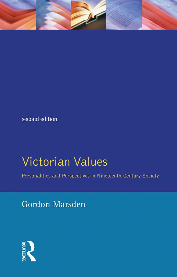 Victorian Values by Gordon Marsden