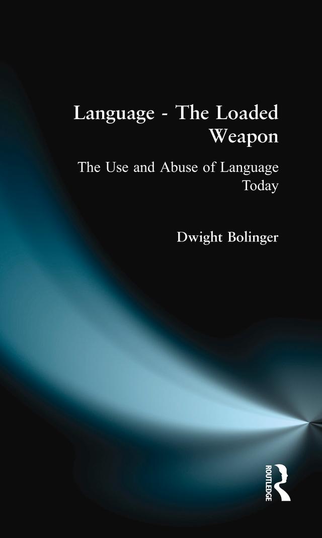Language - The Loaded Weapon