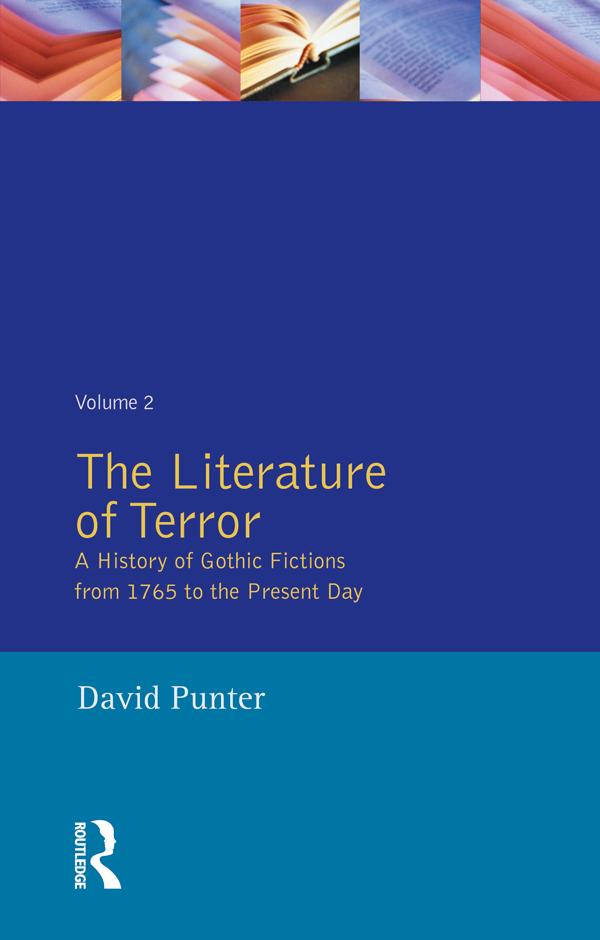 The Literature of Terror: Volume 2 by David Punter
