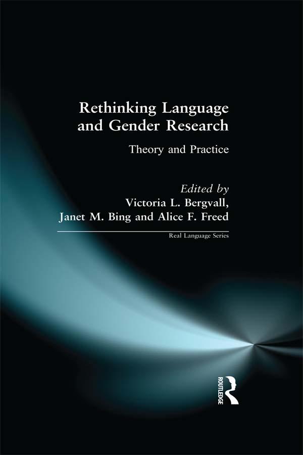 Rethinking Language and Gender Research by Victoria Bergvall