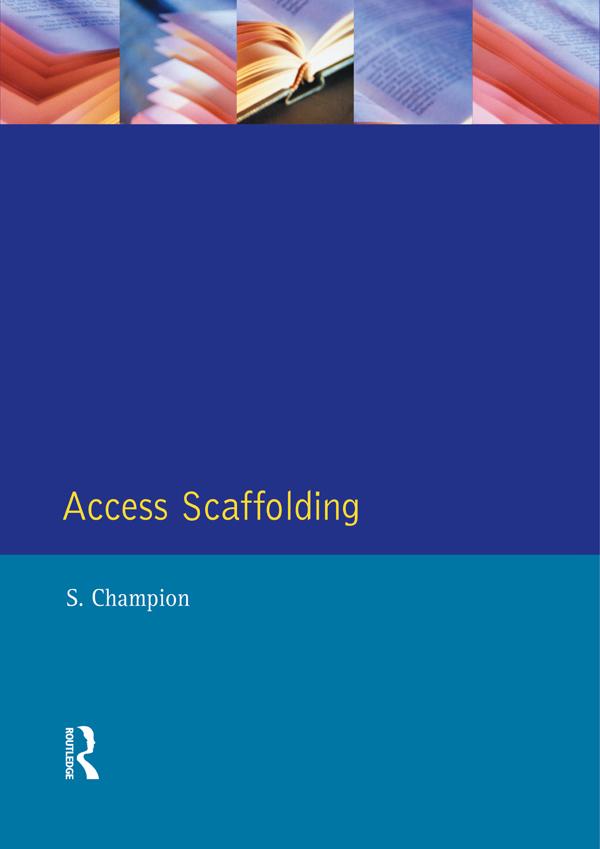Access Scaffolding by Stewart Champion
