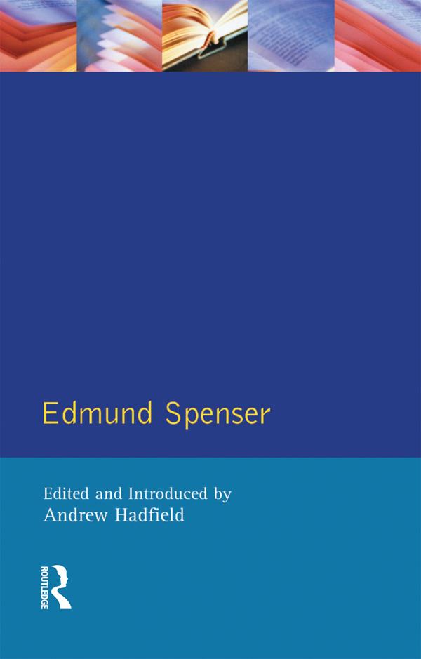 Edmund Spenser by Andrew Hadfield