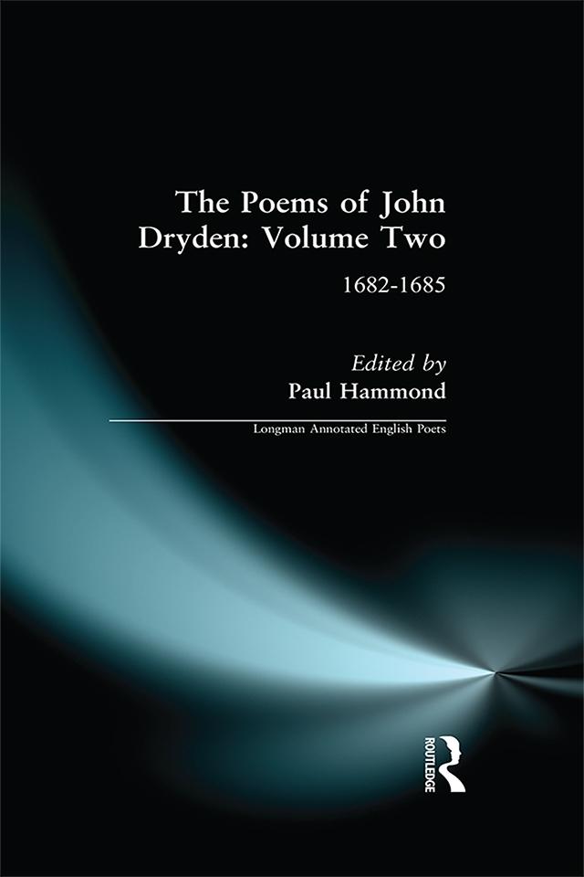 The Poems of John Dryden: Volume Two by Paul Hammond