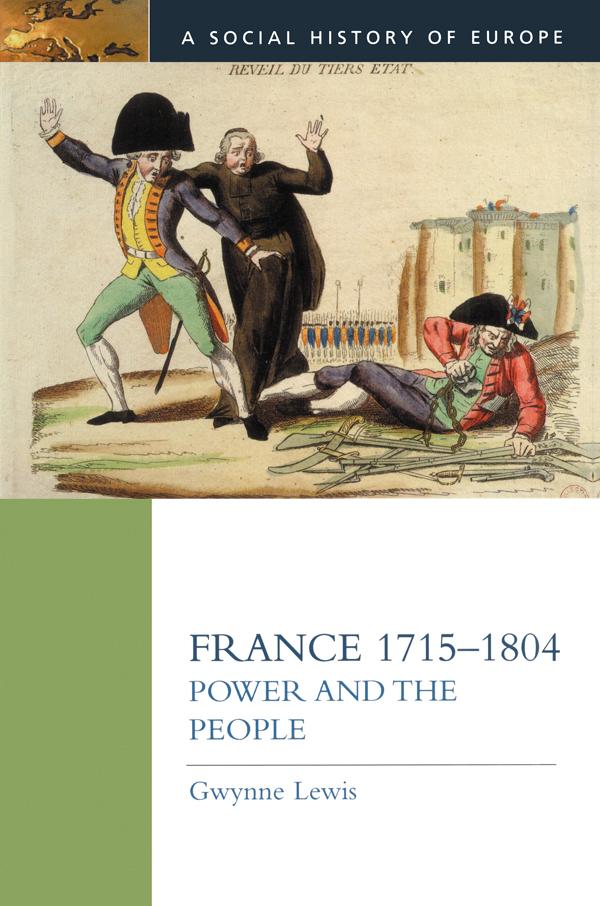 France 1715-1804 by Gwynne Lewis