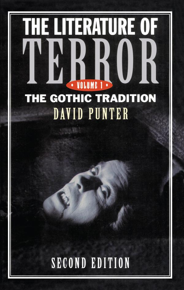 The Literature of Terror: Volume 1 by David Punter