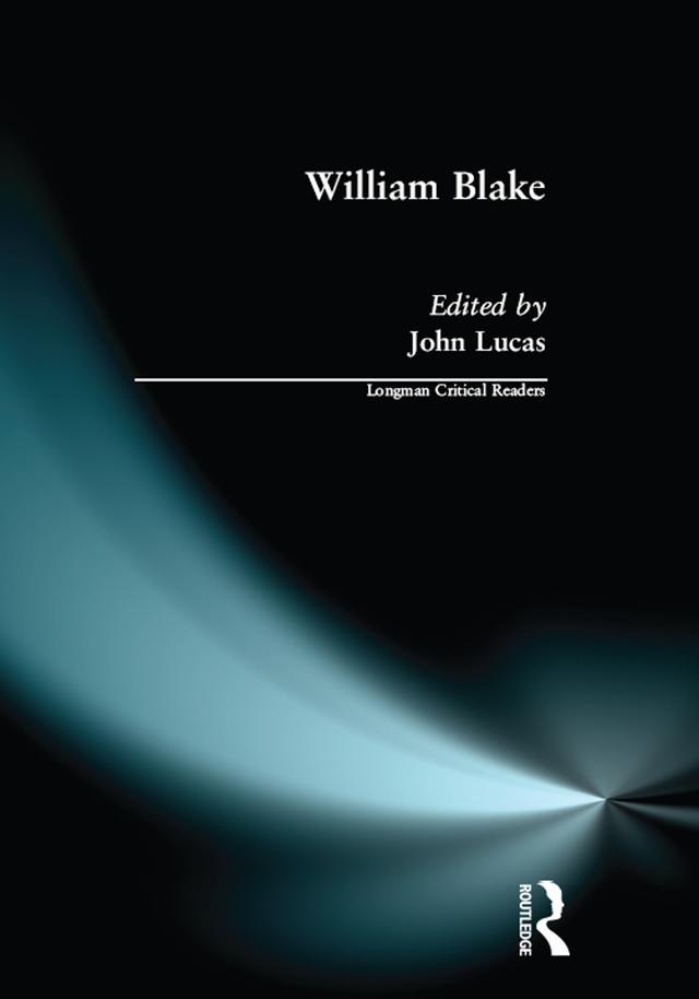William Blake by John Lucas