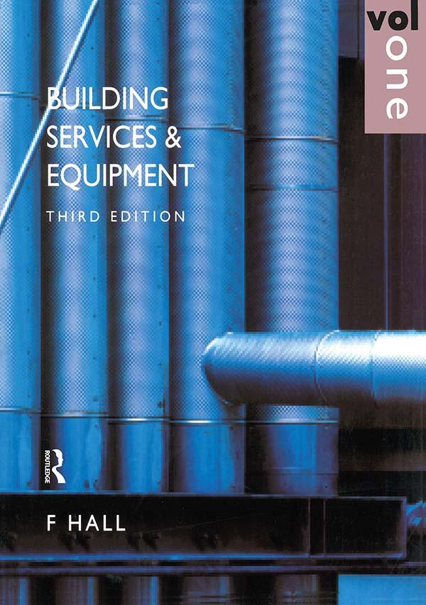 Building Services and Equipment by F. Hall